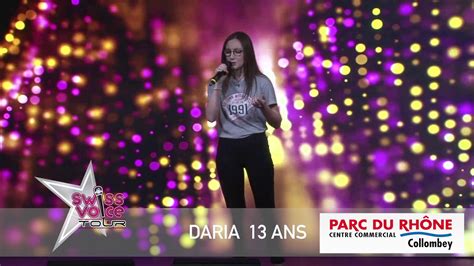Daria 13ans Swiss Voice Tour 2019 Parc Du Rhône Collombey Youtube