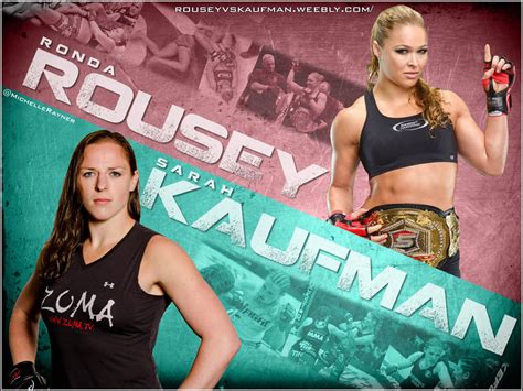 Ronda Rousey Vs Sarah Kaufman Overview