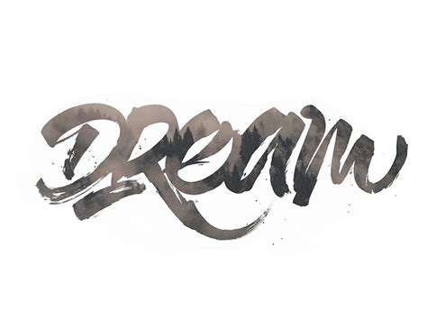 Brushpen Calligraphy Dream Word Art Fonts Calligraphy Words