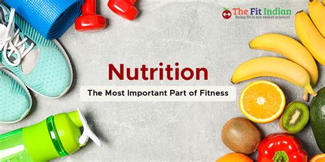 The Crucial Role Of Nutrition In Achieving Health And Fitness Goals