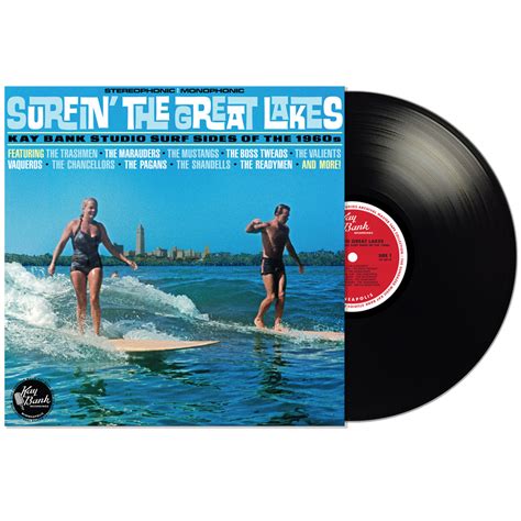 Surfin The Great Lakes Kay Bank Studio Surf Sides Of The 1960s