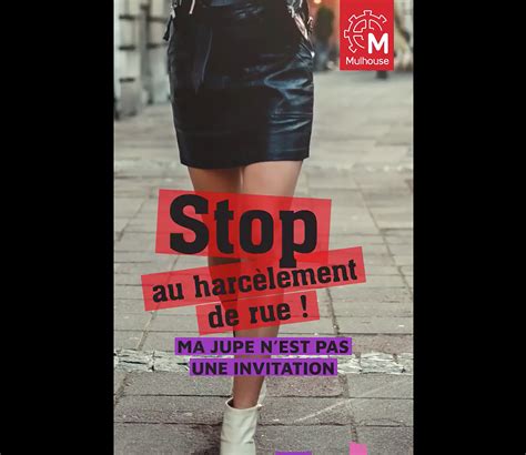 Mulhouse Lance Une Campagne Contre Le Harcèlement De Rue