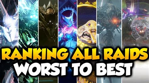 Ranking All 7 Destiny Raids From Worst To Best Destiny 1 And 2 Youtube