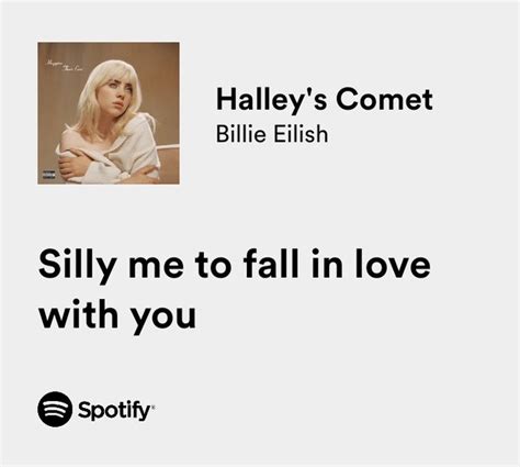 Lyrics You Might Relate To On Twitter Billie Eilish Halley S Comet Buxkalbclv