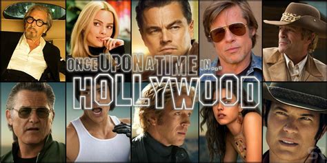 Once Upon A Time In Hollywood Cast Guide 2022