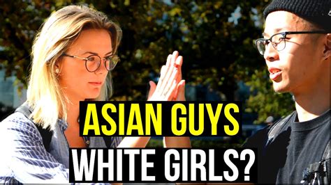 Do White Girls Like Asian Guys Asian Guy Interviews White Girls On Amwf Relationships Part 2