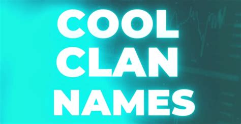 330 Creative Unique And Cool Clan Names Ai List Namewibz