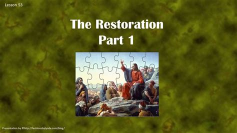 Old Testament Seminary Helps Lesson 53 The Restoration Part 1