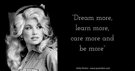 Here are parton's best quotes. 20 of the Best Quotes By Dolly Parton | Quoteikon