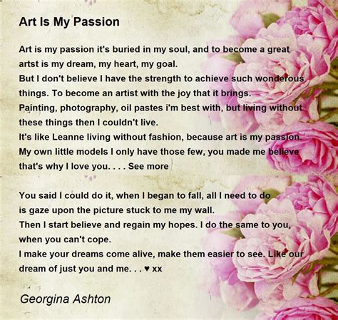 Art Is My Passion Art Is My Passion Poem By Georgina Ashton