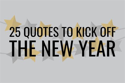 20 Motivational Quotes To Kick Start The New Year Success