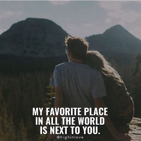 My Favorite Place In All The World Is Next To You Pictures Photos And