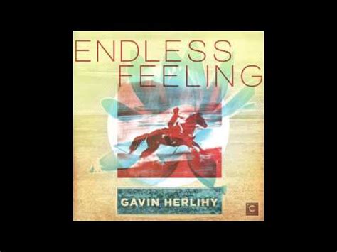Gavin feels that songwriting has been a huge part of who he is today and feels it has always been gavin trained to be a counsellor whilst setting up the men's mental fitness movement talk club. CP019: Gavin Herlihy - Endless Feeling - YouTube