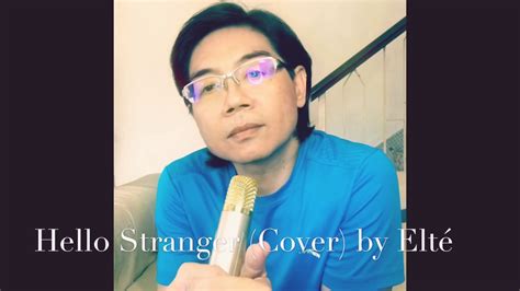 Hello Stranger Cover Youtube