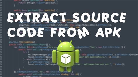 Extract Source Code From Apk Youtube