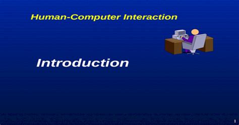 1 Introduction Human Computer Interaction 2 Human