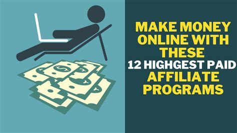 12 Of The Highest Paid Affiliate Programs To Earn Some Real Cash