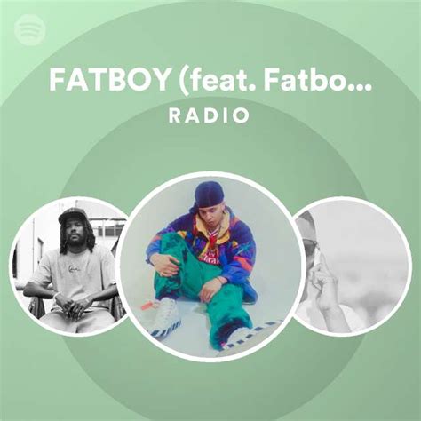 FATBOY Feat Fatboy Slim Radio Playlist By Spotify Spotify