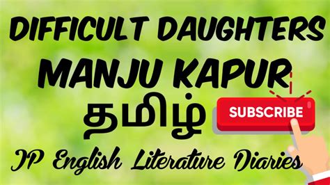 Difficult Daughters By Manju Kapur Summary In Tamil Youtube