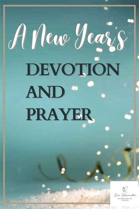 A New Years Devotion And Prayer For Your Best Year Yet