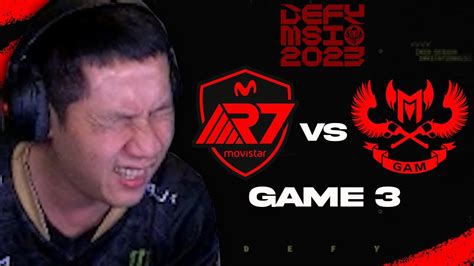 XEM MSI CÙNG THẦY BA GAM vs R7 GAME 3 MSI 2023 VÒNG KHỞI ĐỘNG