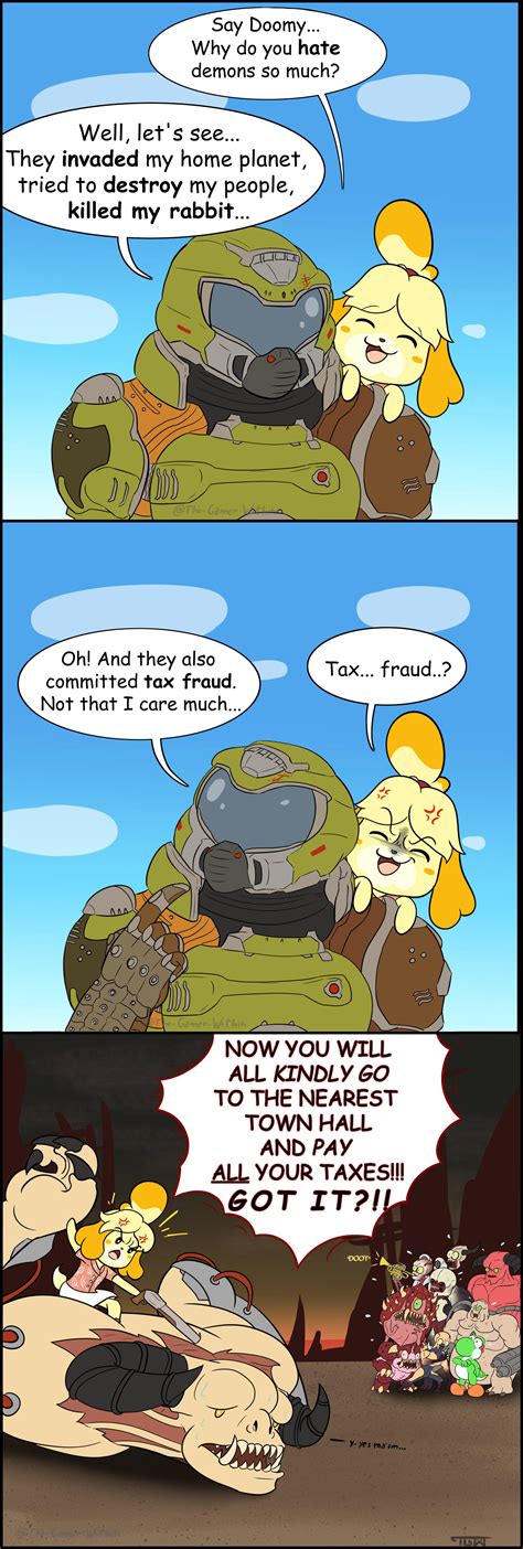 Hell Hath No Fury Like That Of The Irs By Thegamerwithin Doomguy And Isabelle Know Your