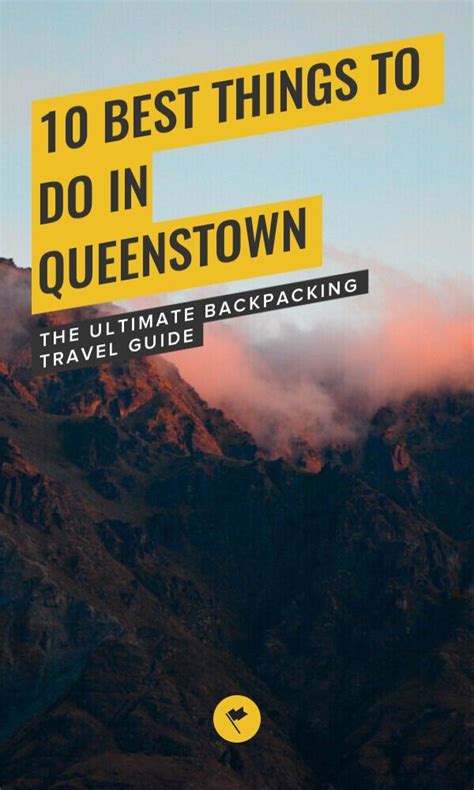 10 Best Things To Do In Queenstown New Zealand In 2022 A Complete