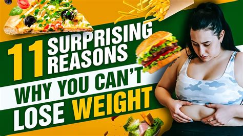 11 surprising reasons why you can t lose weight healthy with kees youtube