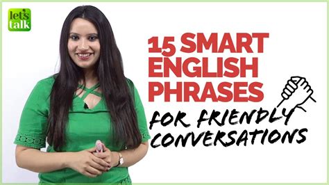 Smart English Phrases For Friendly Conversations Advanced English