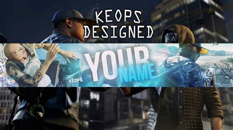 Banner Template Watch Dogs 2 Keopsgaming Youtube
