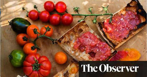 Nigel Slater’s Pan Con Tomate And Focaccia Recipes Food The Guardian