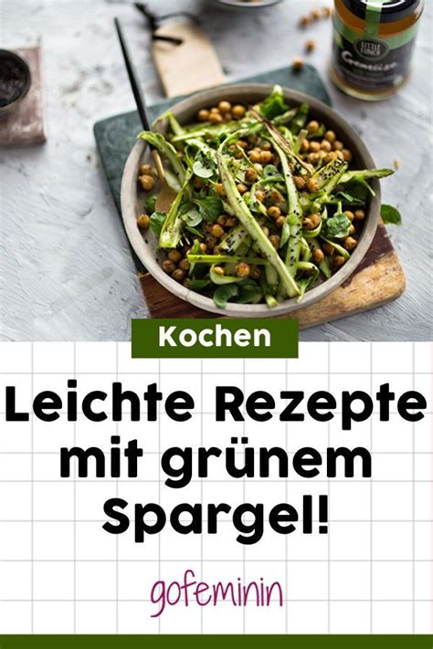 Du kannst aber auch ganz entspannt die veranstaltungen genießen, die wir rund um spinnalto. Grüner Spargel: 4 ausgefallene, aber leichte Rezepte ...