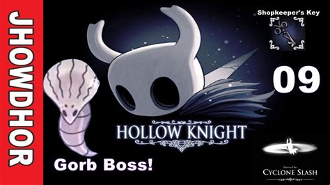 Hollow Knight 09 Gorb Boss Cyclone Slash E Shopkeepers Key Pt