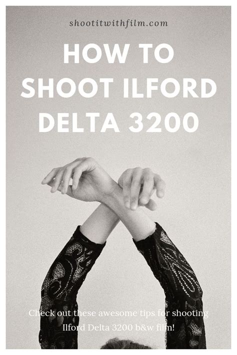 How To Shoot Ilford Delta 3200 Film Shoot It With Film