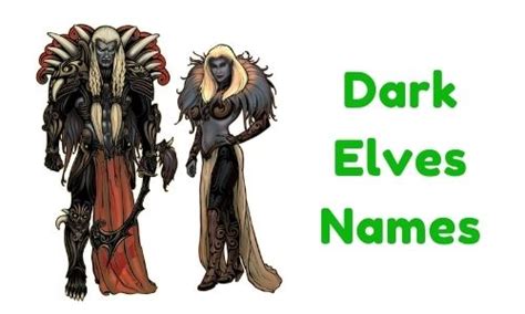 1000 Dark Elves Names Funny Unique Famous