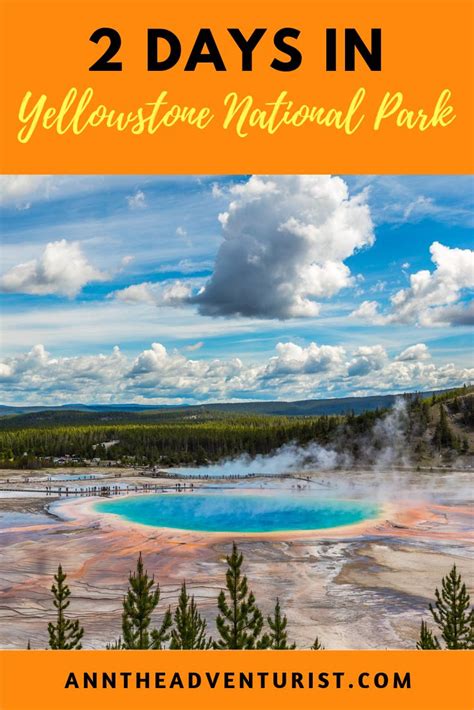 Best Things To See In Yellowstone National Park National Parks