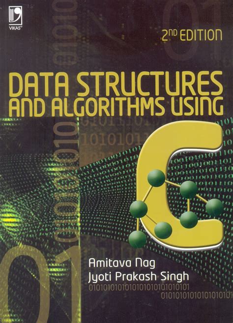 Data Structures And Algorithms Using C By Amitava Nag