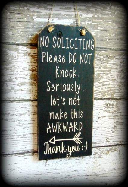 59 Ideas For Funny Wood Signs Diy No Soliciting Funny Wood Signs