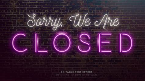 Premium Vector Closed Sign Neon Light Typography Editable Text Effect