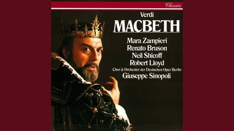 Verdi Macbeth Act 4 Scena Ed Aria Perfidi Pietà Rispetto