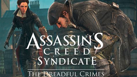 Assassin S Creed Syndicate The Dreadful Crimes Pc Compre Na Nuuvem