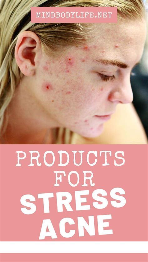 The Best Products For Stress Acne Skin Care Pimples Acne Prone Skin