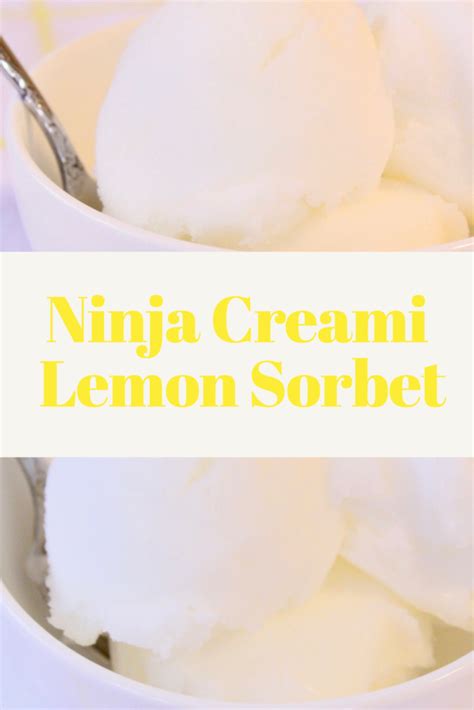 Ninja Creami Lemon Sorbet Recipe Artofit