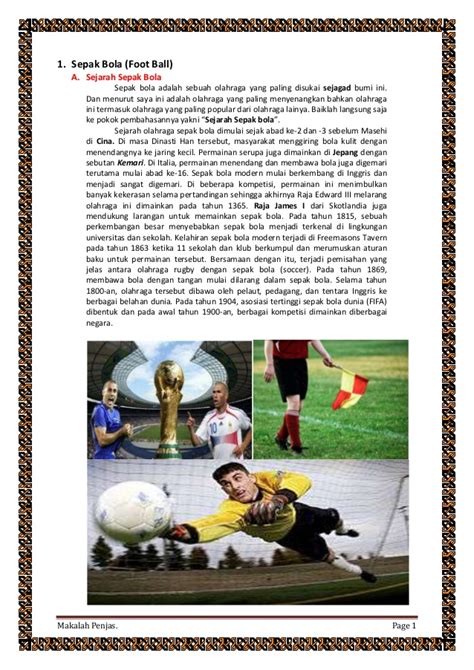 Tidak hanya pertandingan antar klub, bola voli juga banyak digelar turnamen di tingkat daerah atau bahkan tarkam (turnamen antar kampung. Makalah penjas tentang ukuran dan sejarah sepak bola ...