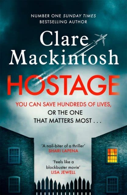 Hostage The Unputdownable Pulse Pounding New Thriller From The Number One Sunday Times