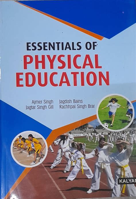 Essentials Of Physical Education Kalyani Ajmer Singh Latest