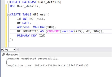 How To Specify A Date Format On Creating A Table And Fill It In Sql Geeksforgeeks