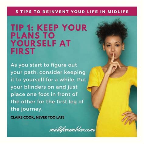 5 Tips To Help You Reinvent Your Life In Midlife Tip 1 Keep Your