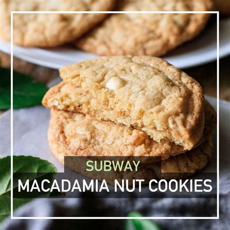 Subway White Chocolate Macadamia Nut Cookies Video Recipe Video